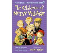 The Children of Noisy Village – Oxford University Press
