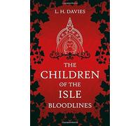 The Children of the Isle: Bloodlines