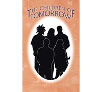 The Children of Tomorrow