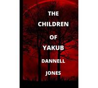 The Children Of Yakub