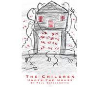 The Children Under the House