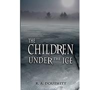 The Children Under The Ice