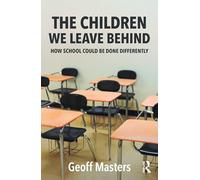The Children We Leave Behind