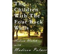The Children With The Four Back Walls