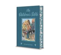 The Children's Bible: 136 Illustrated Stories from the Old and New Testaments