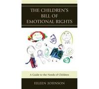 The Childrens Bill of Emotional Rights by Eileen Johnson Eileen Johnson, (Auteur)
