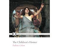 The Children's Homer: With 62 Original Illustrations (Color)