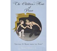 The Children's Hour of Power, Series 1 (Ages 3-5)