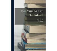 The Children's Plutarch