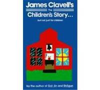 The Children's Story James Clavell (Auteur)