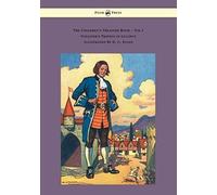 The Children's Treasure Book - Vol I - Gulliver's Travels In Lilliput - Illustrated By D. C. Eules