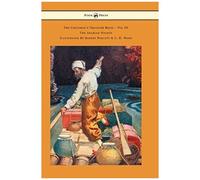 The Children's Treasure Book - Vol Iii - The Arabian Nights - Illustrated By Robert Pimlott & C. H. Ward