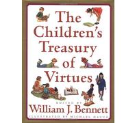 The Children's Treasury of Virtues