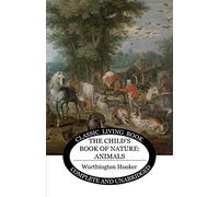 The Child's Book Of Nature