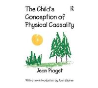 The Child's Conception Of Physical Causality