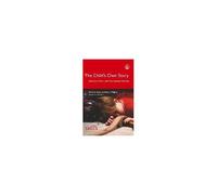 The Child's Own Story
