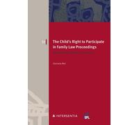 The Child's Right To Participate In Family Law Proceedings