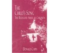 The Child's Song Donald Capps (Auteur)