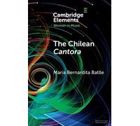 The Chilean Cantora: Women Music Poets in Latin American Post-Colonial Culture