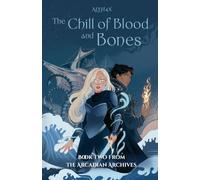 The Chill of Blood and Bones