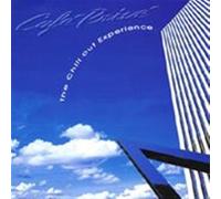 The Chill Out Experi - Cafe' Prive' 1