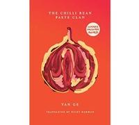 The Chilli Bean Paste Clan - [Version Originale] Yan Ge, Nicky Harman (Auteur)