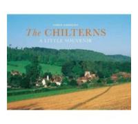 The Chilterns by Colin Nutt Chris Andrews, Colin Nutt (Auteur)