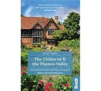 The Chilterns The Thames Valley Slow Travel by Neil Matthews Inconnu (Auteur)