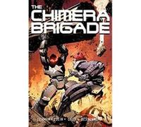 The Chimera Brigade Serge Lehman (Auteur)