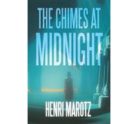 The Chimes at Midnight - Henri Marotz - Level 4 Press, Inc. - ebook (ePub) - Livre