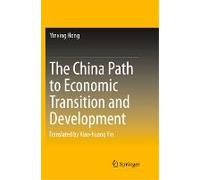The China Path To Economic Transition And Development