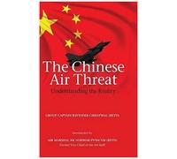The Chinese Air Threat: Understanding The Reality