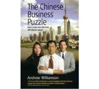 The Chinese Business Uzzle Williamson, Andrew (Auteur)