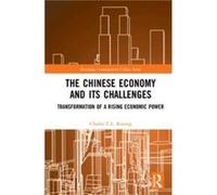 The Chinese Economy and its Challenges by Charles C.L. Kwong Charles C.L. Kwong (Auteur)