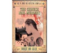 The Chinese Nail Murders: A Judge Dee Detective Story