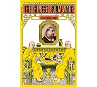 The Chinese Opium Wars