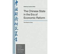 The Chinese State In The Era Of Economic Reform