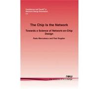 The Chip Is the Network by Paul Bogdan Paul Bogdan, Radu Marculescu (Auteur)