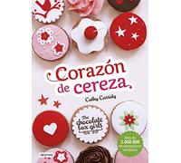The Chocolate Box Girls. Corazón de cereza: The Chocolate Box Girls 1