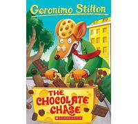 The Chocolate Chase (Geronimo Stilton #67) (Volume 67)