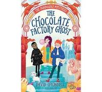 The Chocolate Factory Ghost (The Dundoodle Mysteries) - [Version Originale] Inconnu (Auteur)
