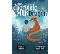 The Chocolate Milk Dragon