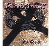 The Choice by Walworth & Howell