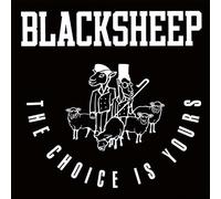 The Black Sheep - The Choice is Yours (Revisited) / Yes