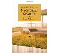 The Choice Nicholas Sparks (Auteur)