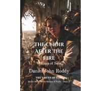 The Choir After the Fire: William of Sens (A Voices of Time Novel)
