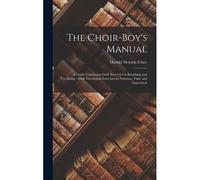 The Choir-Boy's Manual