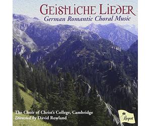 The Choir of Christ S College-Cambrid - Geistliche Lieder German Choral