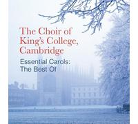 King's College - Essential Carols: the Best of