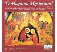 The Choir Of Liverpool Metropolitan Cathedral - O Magnum Mysterium - Music For Christmas
